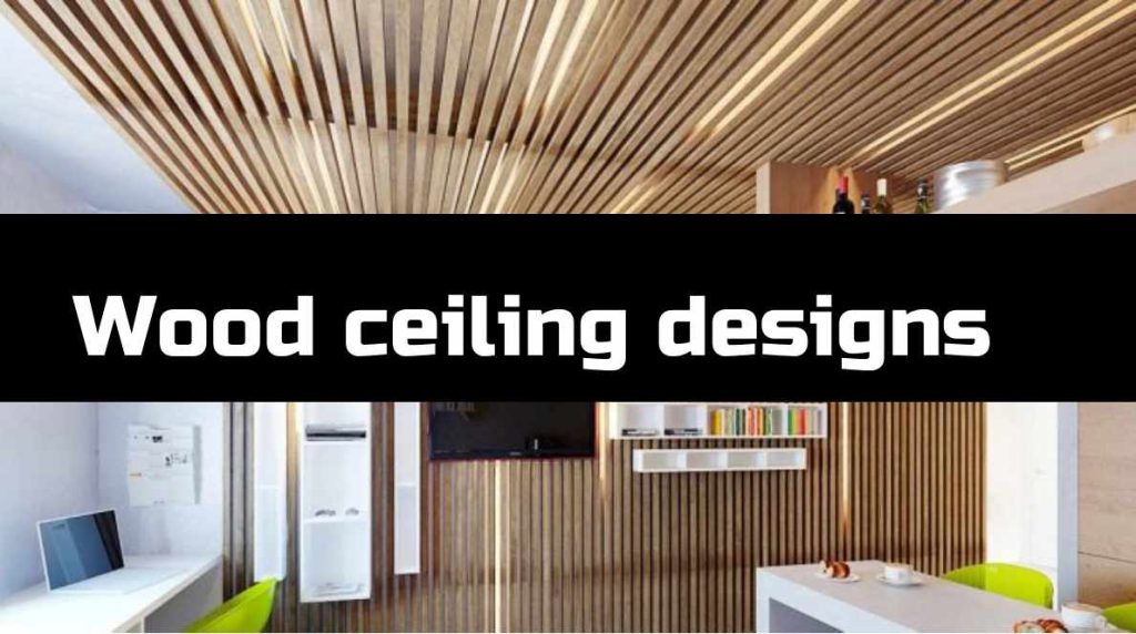 Wood ceiling designs